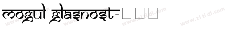 Mogul Glasnost字体转换